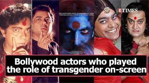 Trans Persons In Indian Cinema: Invisible, Mocked And Ignored