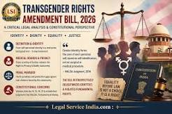 The Architecture of Erasure: A Constitutional Critique of the Transgender Persons (Protection of Rights) Amendment Bill, 2026