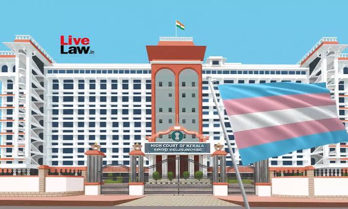 Kerala HC seeks State response on transgender post-operative aid